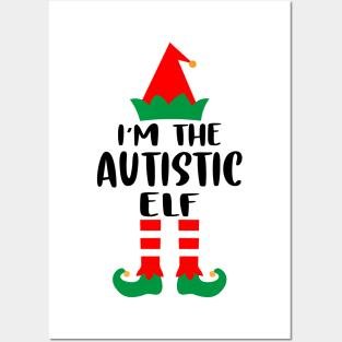 I'm The Autistic Elf Family Matching Group Christmas Costume Outfit Pajama Funny Gift Posters and Art